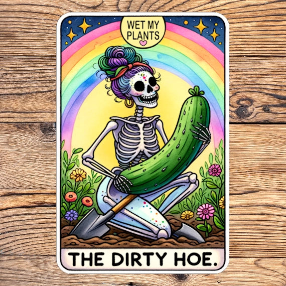 The dirty hoe